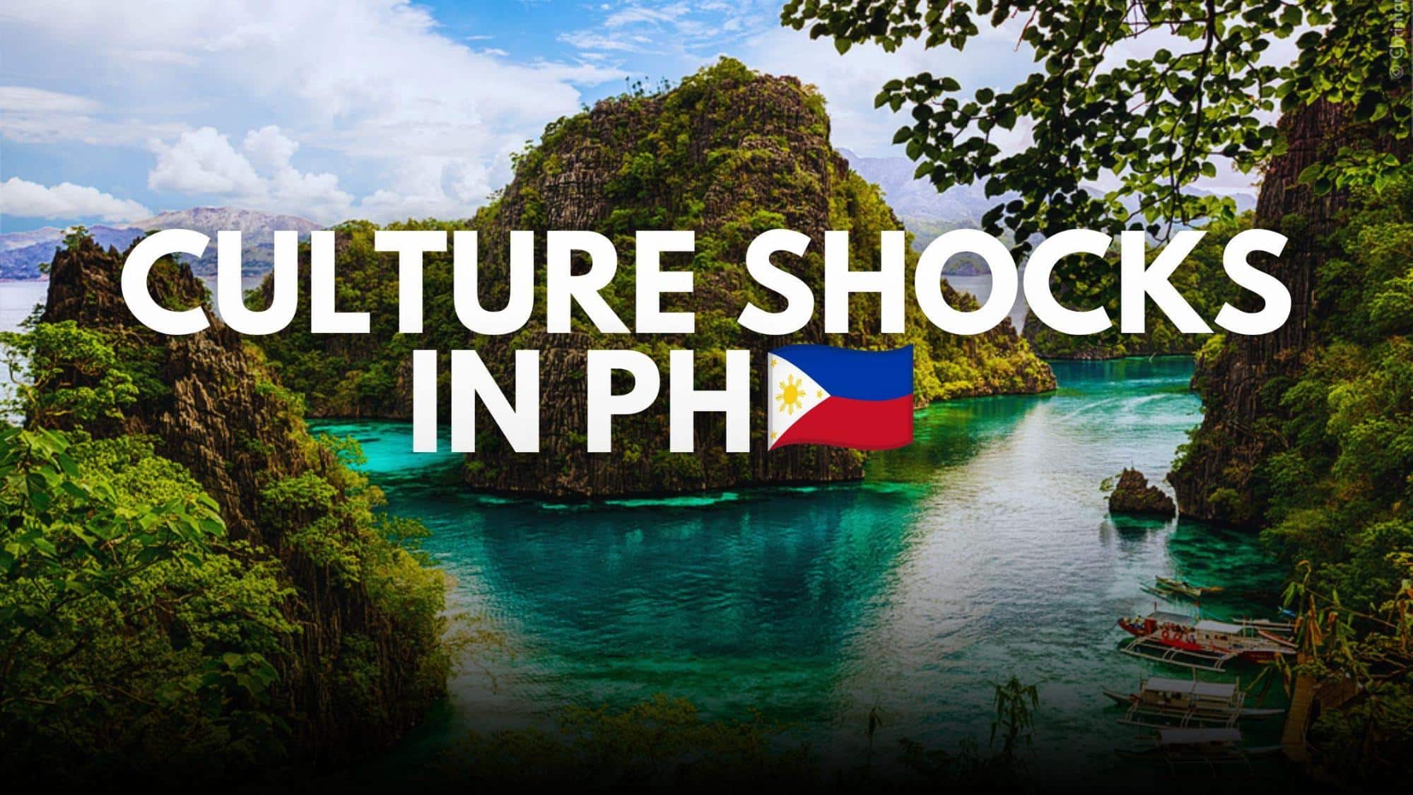 Culture shocks in the Philippines